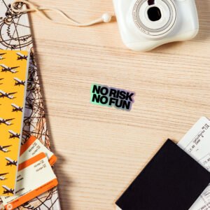 NO RISK NO FUN | Holographic Archive Sticker